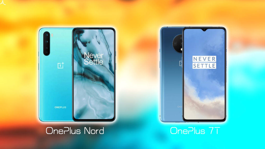 「OnePlus Nord」vs.「OnePlus 7T」: 日本で買うならどっち？スペックや違いを比較