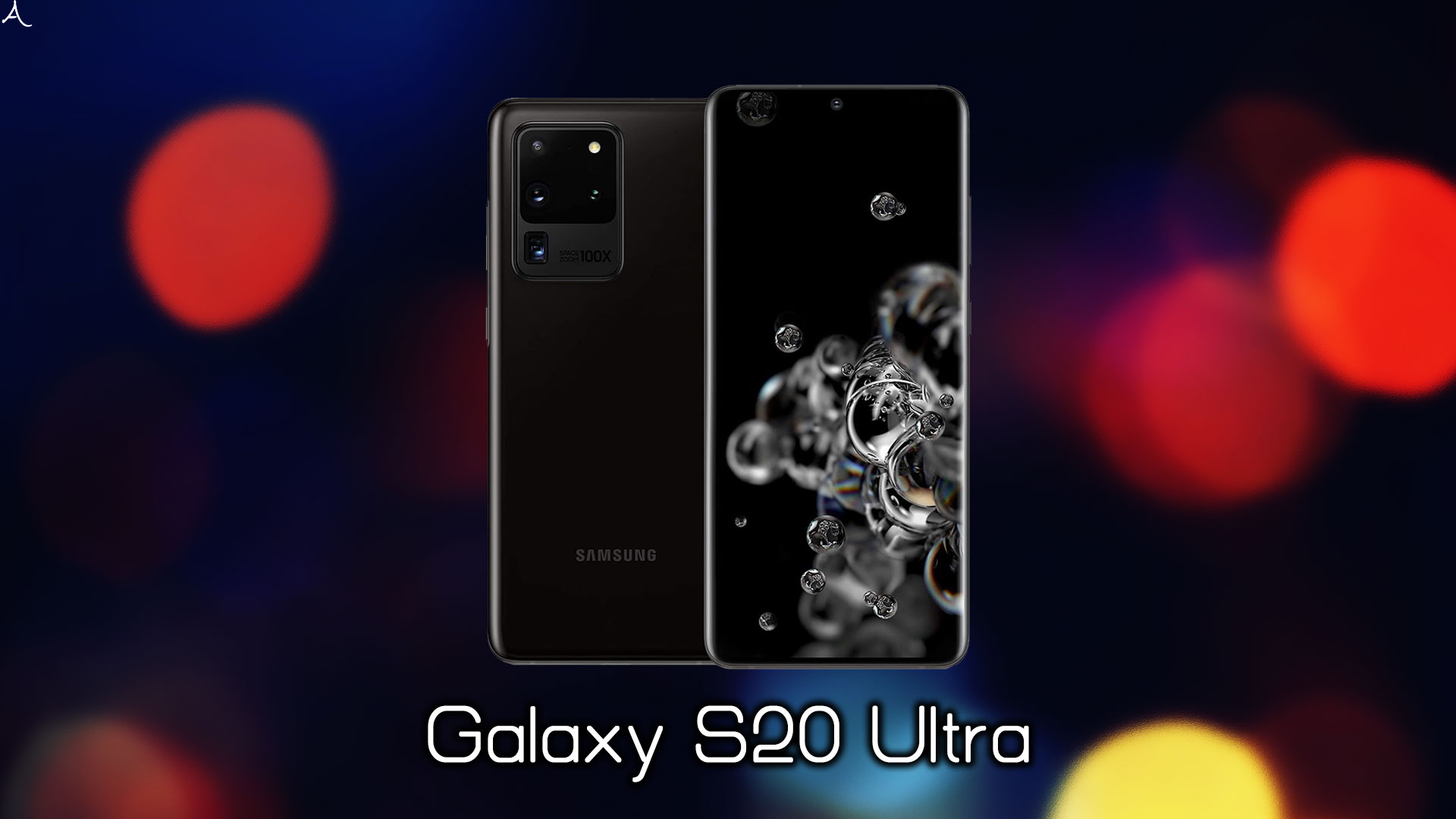 「Galaxy S20 Ultra 5G」のスペック・特徴まとめ：価格や日本発売日も解説