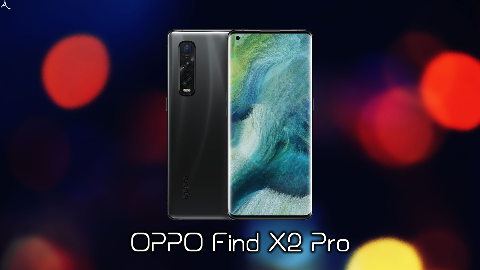 「OPPO Find X2 Pro」のスペック・特徴まとめ：価格や日本発売日も解説