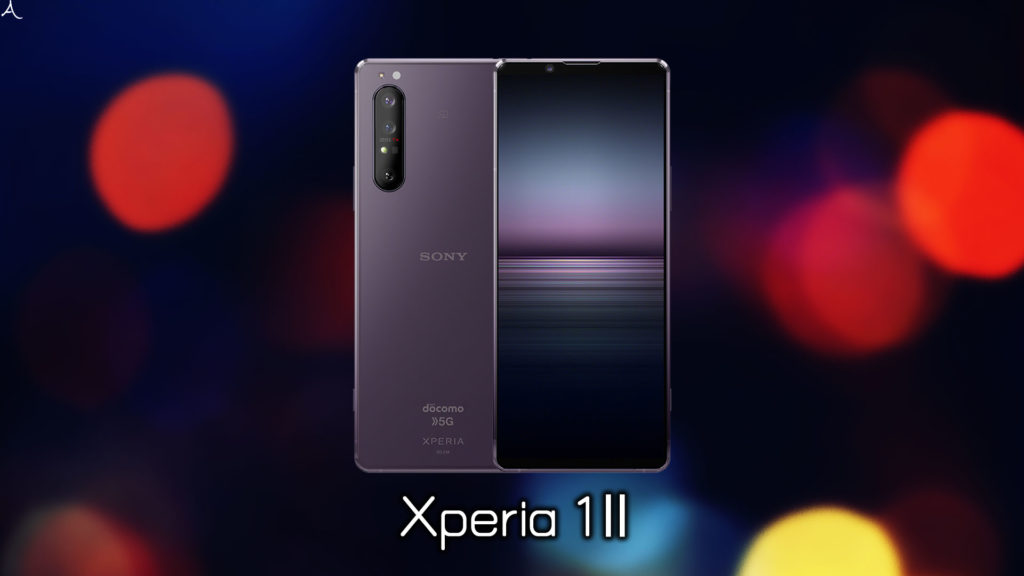 「Xperia 1 Ⅱ」のスペック・特徴まとめ：価格や日本発売日は？