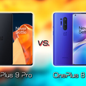 ｢OnePlus 9 Pro｣と｢OnePlus 8 Pro｣の違いを比較：どっちを買う？
