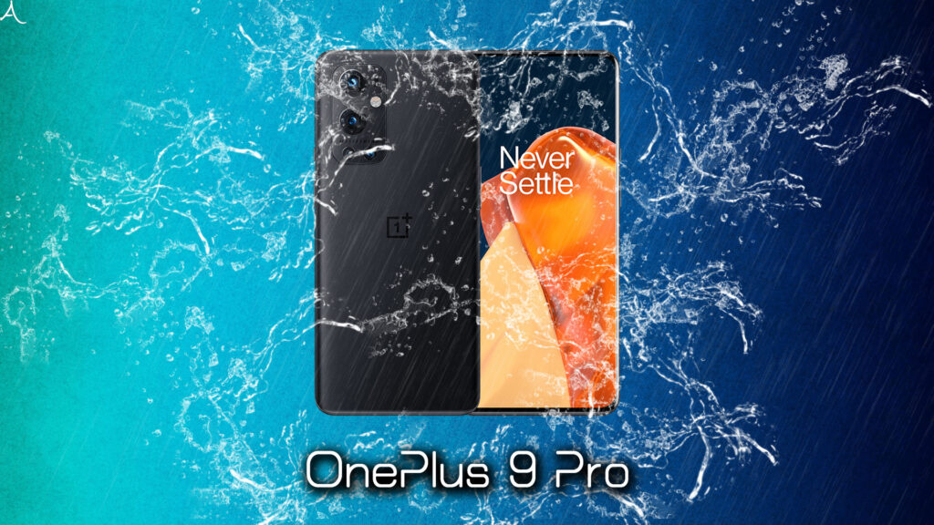 「OnePlus 9 Pro」の防水性能ってどれくらい？「IP68」って何？