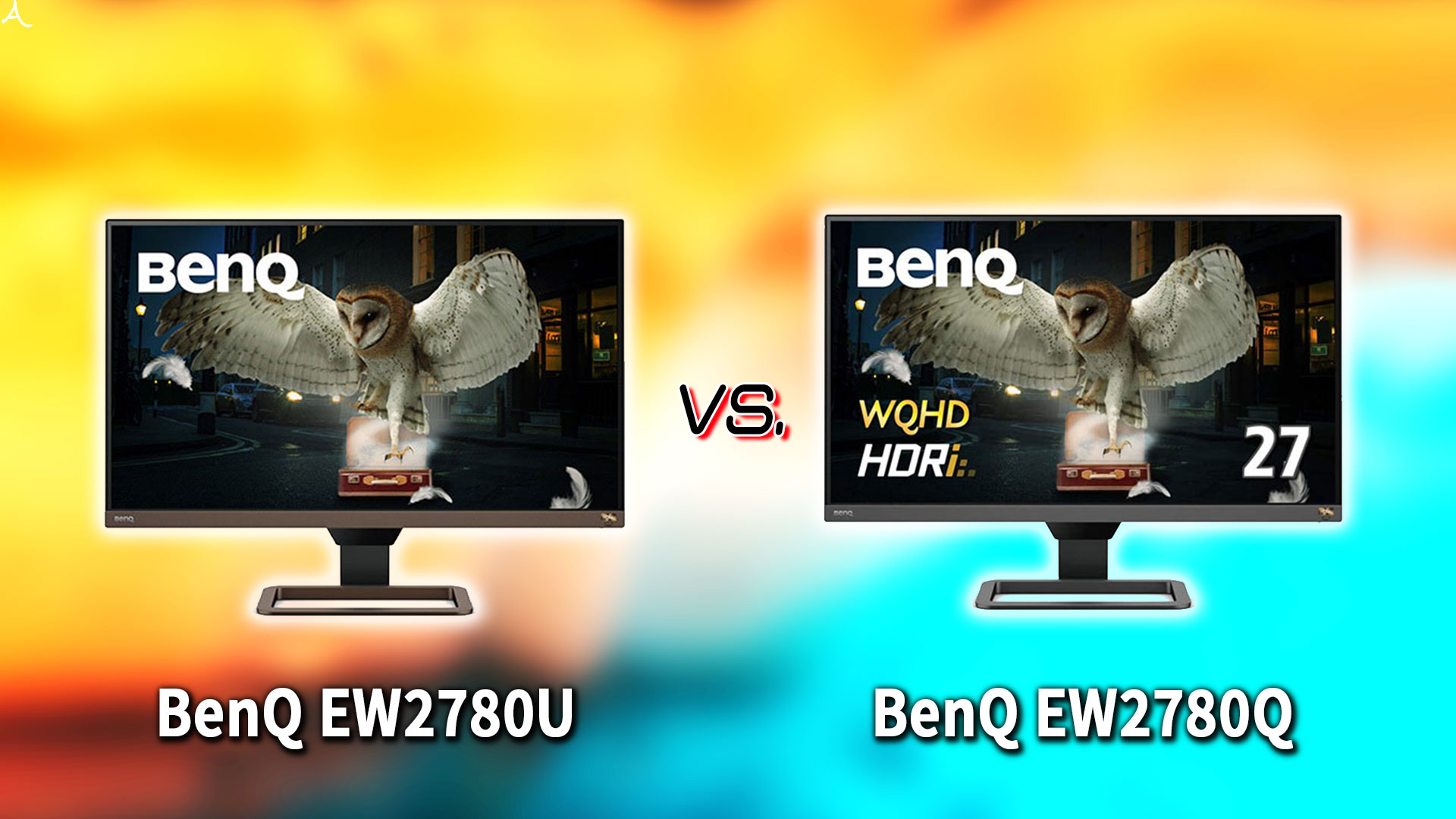 ｢BenQ EW2780U｣と｢EW2780Q｣の違いを比較：どっちを買う？