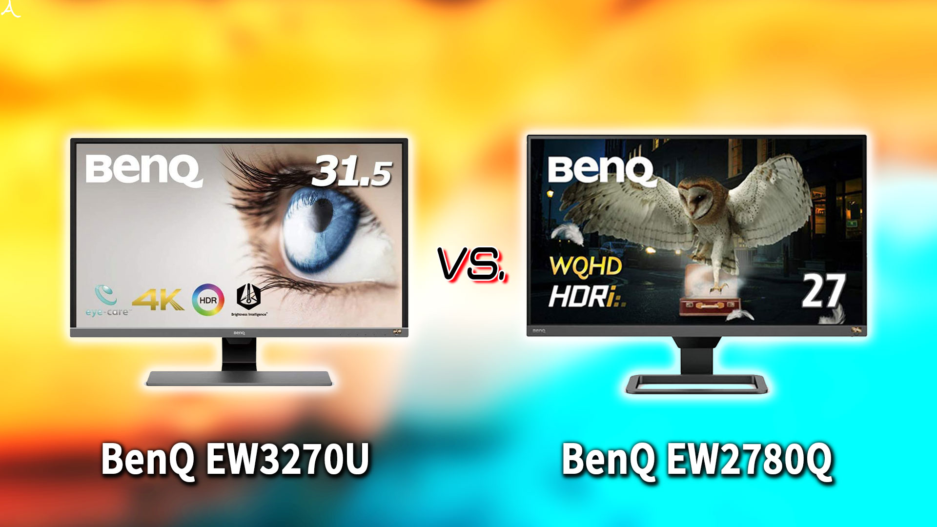 ｢BenQ EW3270U｣と｢EW2780Q｣の違いを比較：どっちを買う？