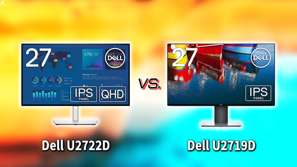 ｢Dell U2722D｣と｢U2719D｣の違いを比較：どっちを買う？