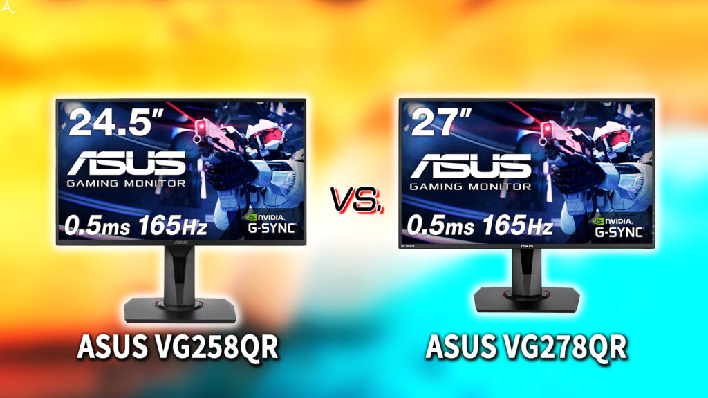 ｢ASUS VG258QR｣と｢VG278QR｣の違いを比較：どっちを買う？