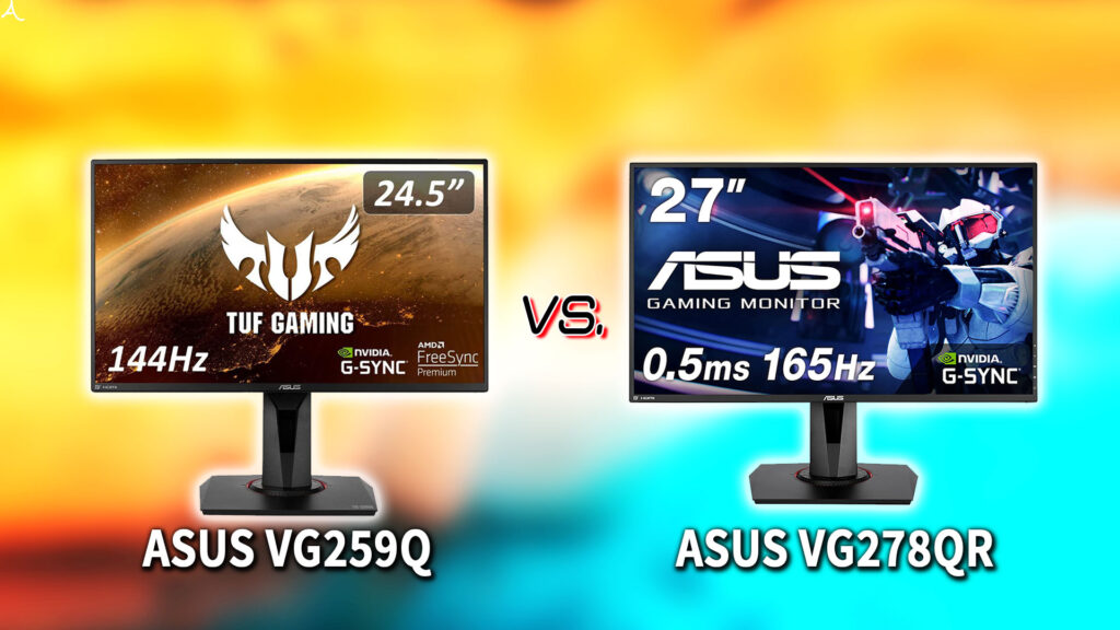 ｢ASUS VG259Q｣と｢VG278QR｣の違いを比較：どっちを買う？
