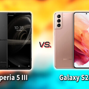 ｢Xperia 5 III｣と｢Galaxy S21+(プラス)｣の違いを比較：どっちを買う？