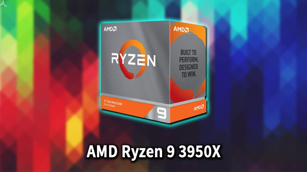｢AMD Ryzen 9 3950X｣に対応するマザーボードはどれ？おすすめは？