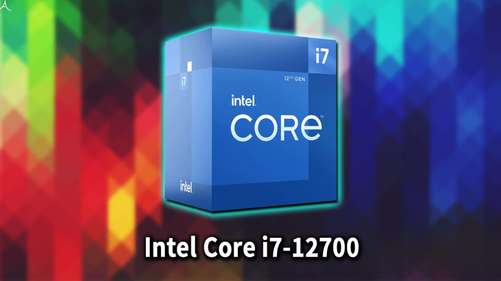 ｢Intel Core i7-12700｣の消費電力は？おすすめの電源容量はどれくらい？
