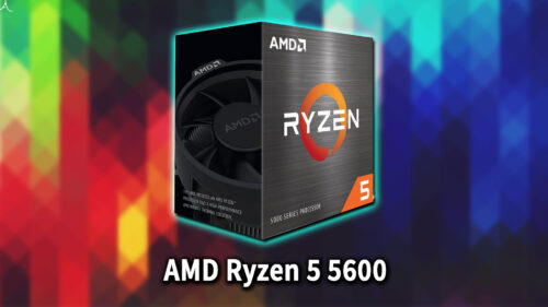 AMD Ryzen 5 5600｣に対応するマザーボードはどれ？おすすめは