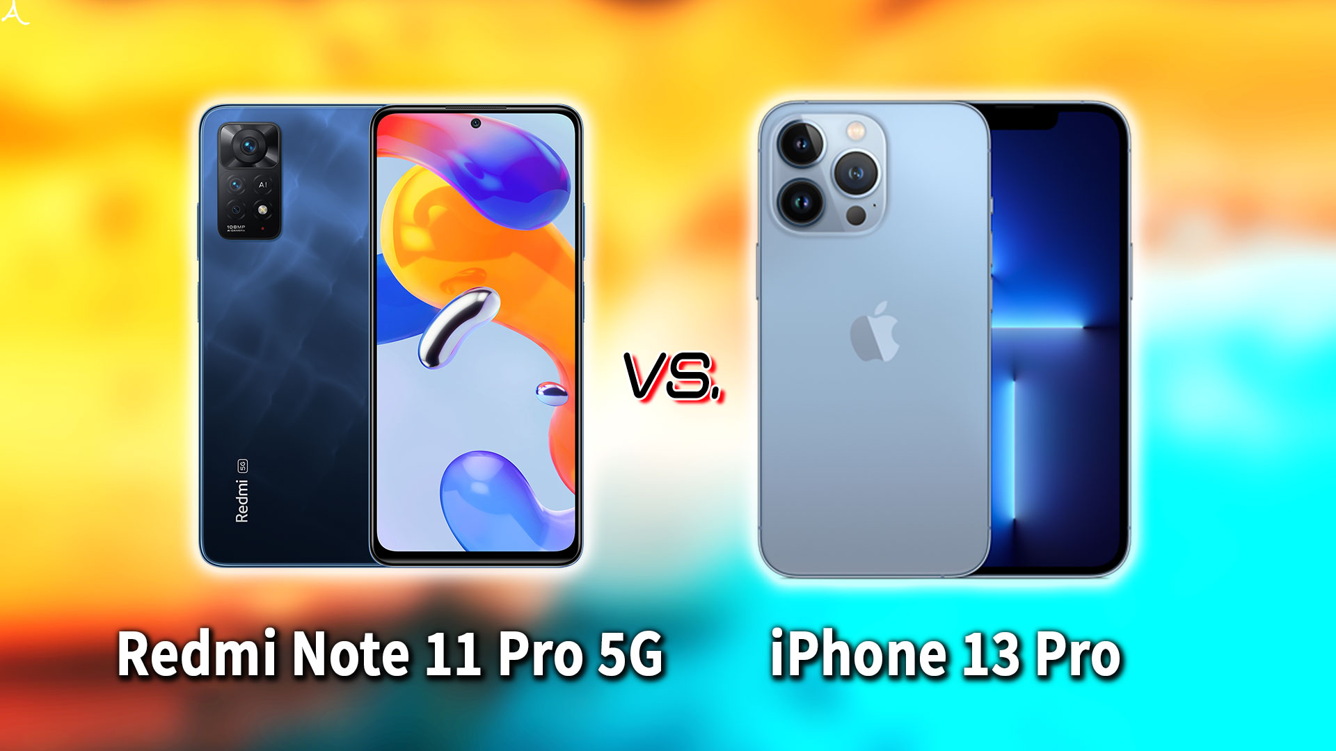 ｢Redmi Note 11 Pro 5G｣と｢iPhone 13 Pro｣の違いを比較：どっちを買う？