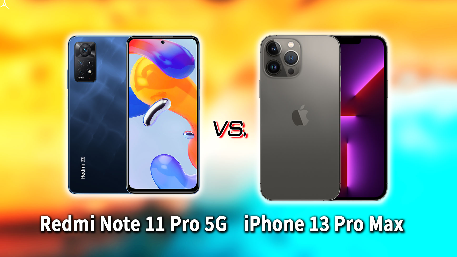 ｢Redmi Note 11 Pro 5G｣と｢iPhone 13 Pro Max｣の違いを比較：どっちを買う？