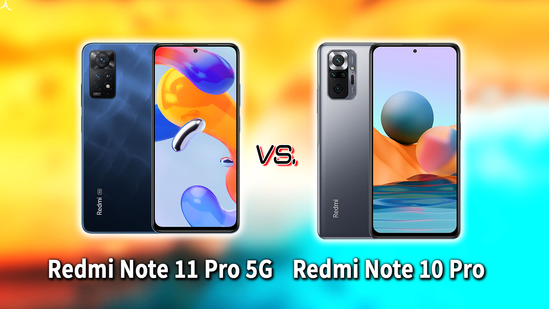 ｢Xiaomi Redmi Note 11 Pro 5G｣と｢Redmi Note 10 Pro｣の違いを比較：どっちを買う？