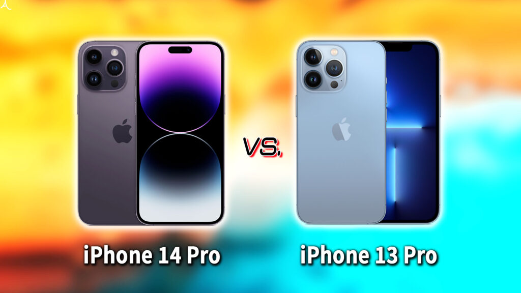 ｢iPhone 14 Pro｣と｢iPhone 13 Pro｣の違いを比較：どっちを買う？