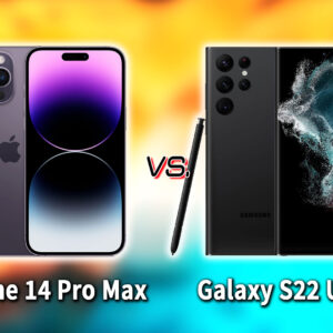｢iPhone 14 Pro Max｣と｢Galaxy S22 Ultra｣の違いを比較：どっちを買う？