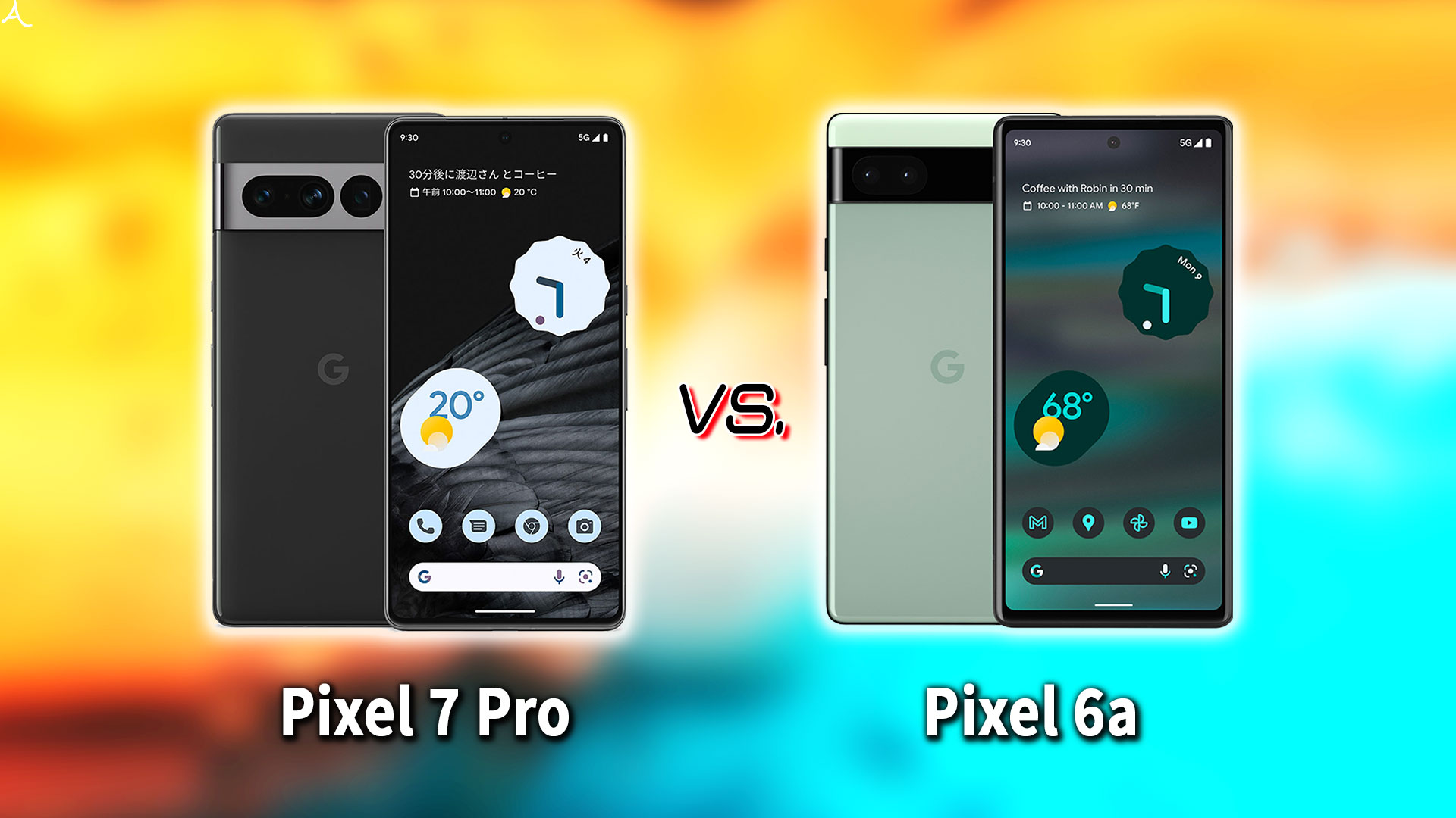 ｢Google Pixel 7 Pro｣と｢Pixel 6a｣の違いを比較：どっちを買う？