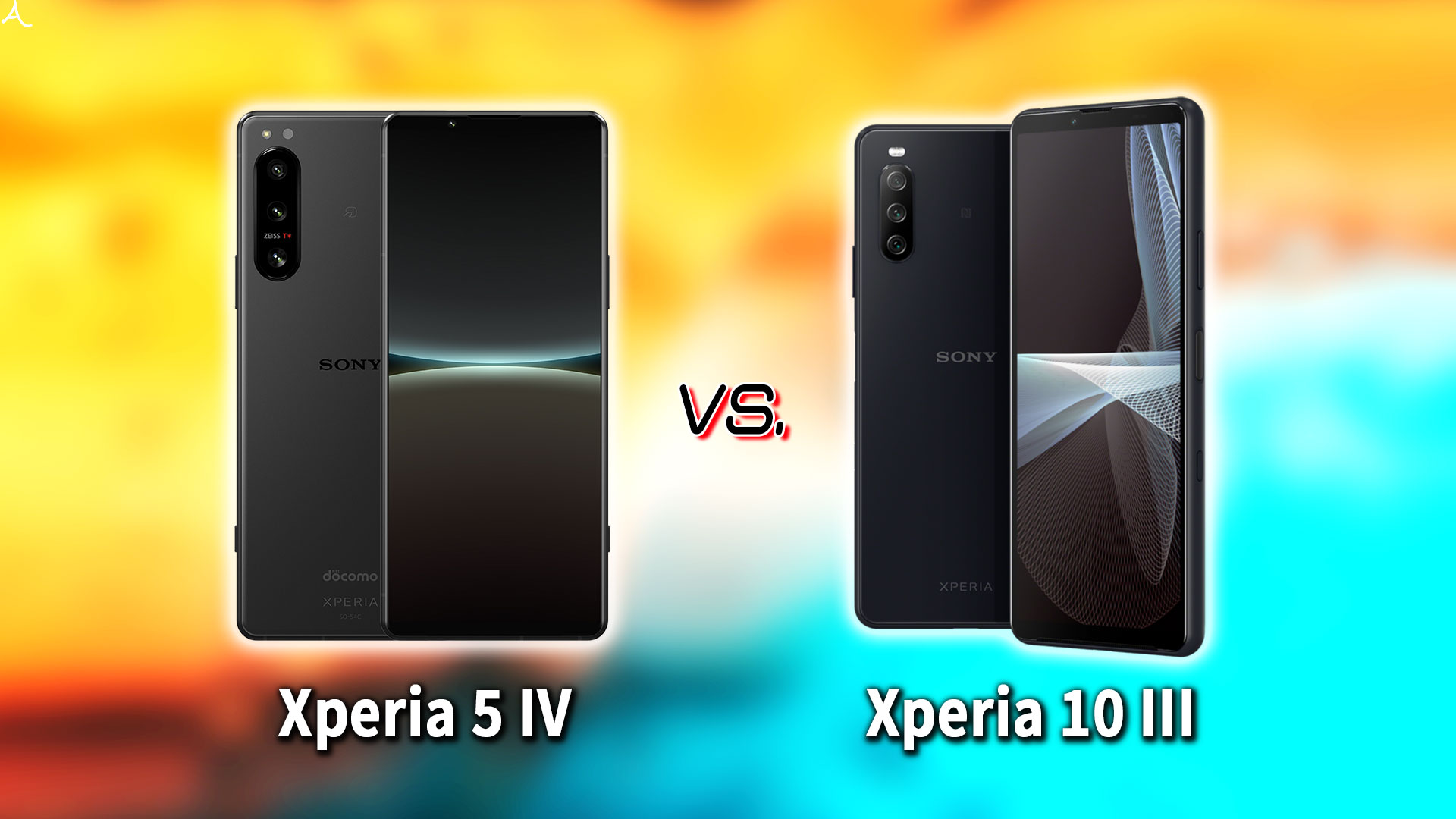 ｢Xperia 5 IV｣と｢Xperia 10 III｣の違いを比較：どっちを買う？
