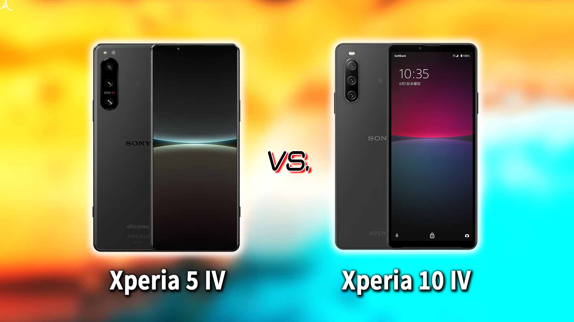 ｢Xperia 5 IV｣と｢Xperia 10 IV｣の違いを比較：どっちを買う？