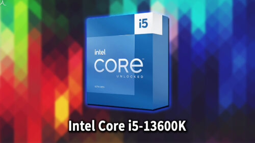 Intel Core i5-13600K｣に対応するマザーボードはどれ？おすすめは