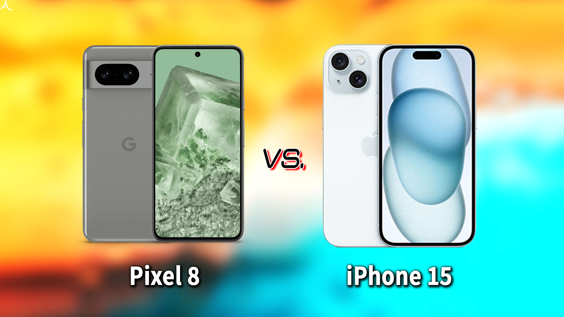 ｢Pixel 8｣と｢iPhone 15｣の違いを比較：どっちを買う？