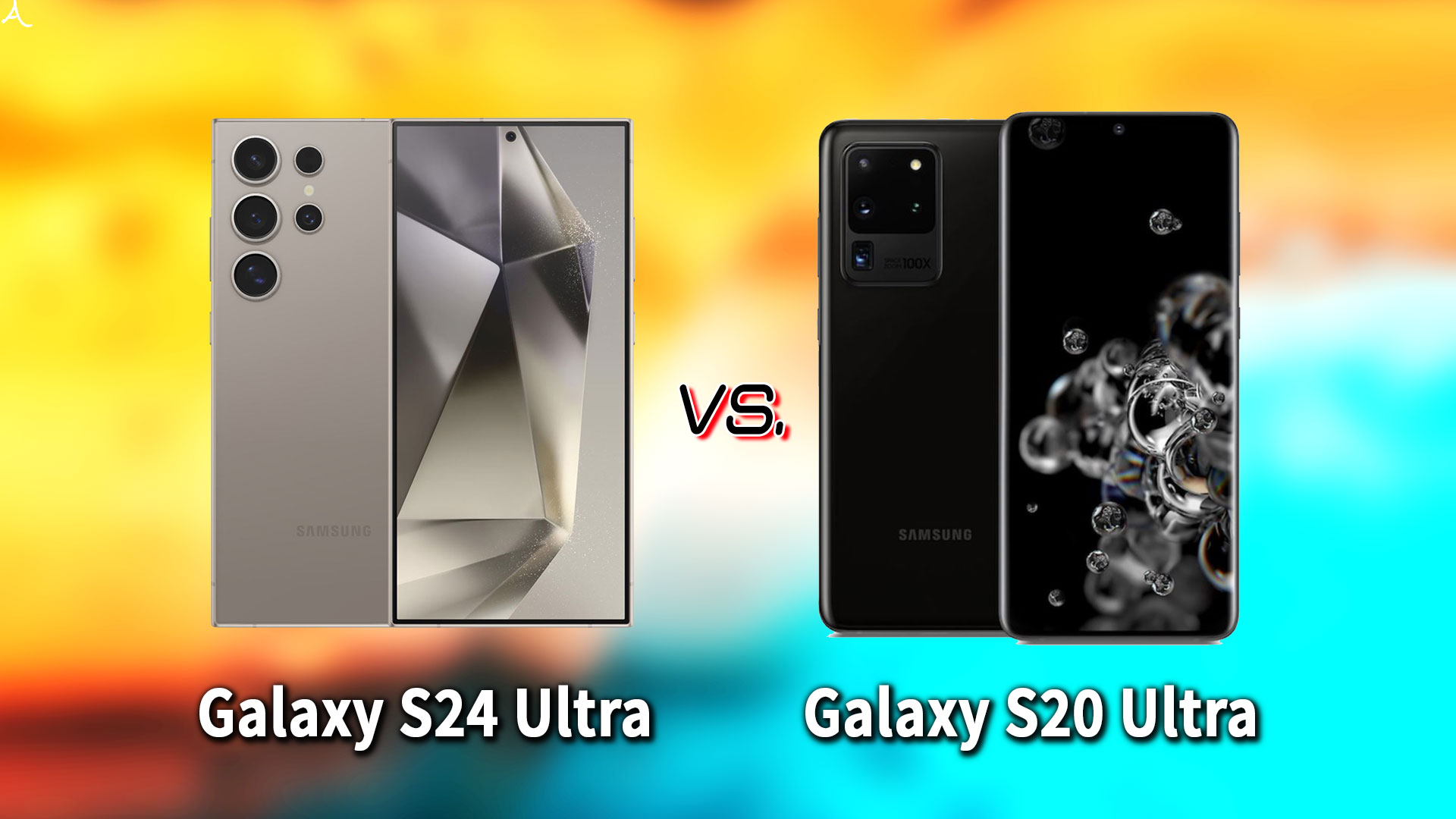 ｢Galaxy S24 Ultra｣と｢Galaxy S20 Ultra｣の違いを比較：どっちを買う？